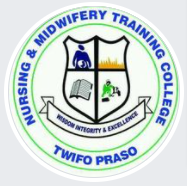 Nursing and Midwifery Training College, Twifo Praso Prospectus 2023/2024