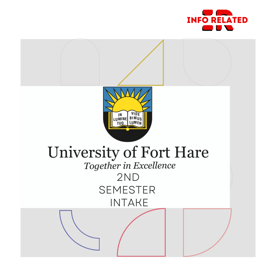 University of Fort Hare Second Semester Intake 2024/2025