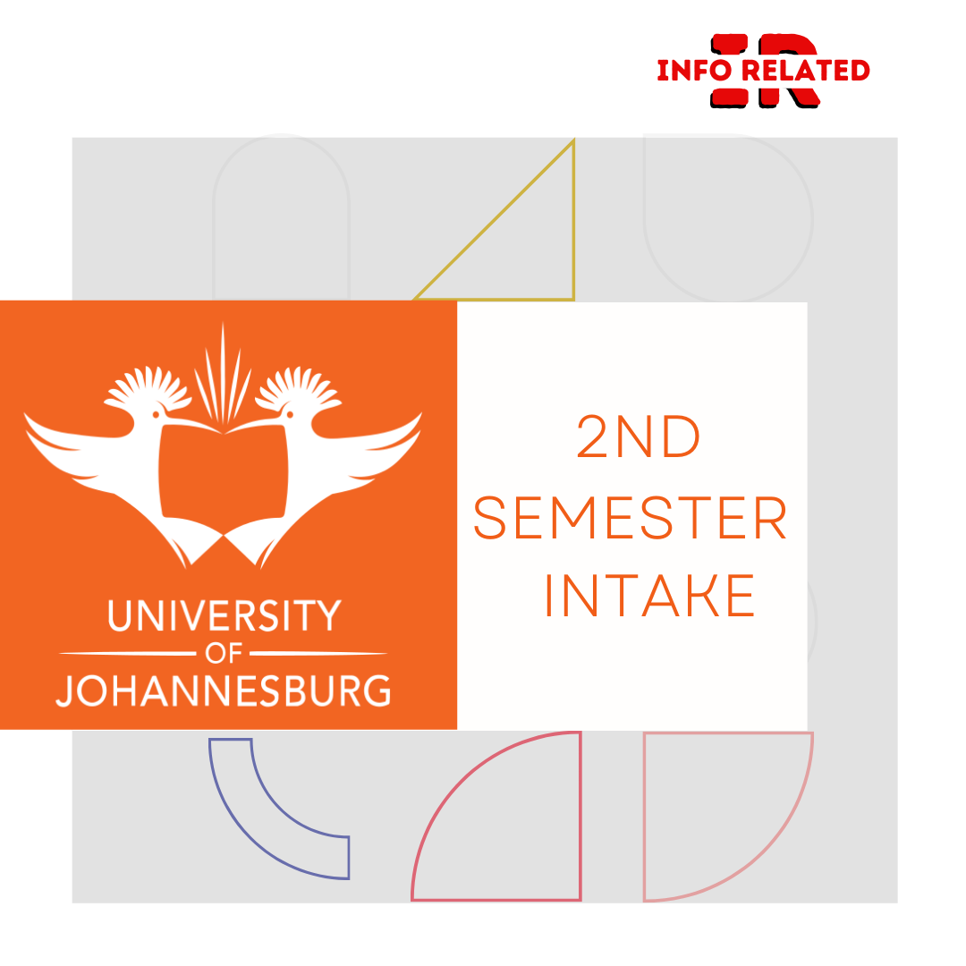 University of Johannesburg Second Semester Intake 2024/2025 South Africa