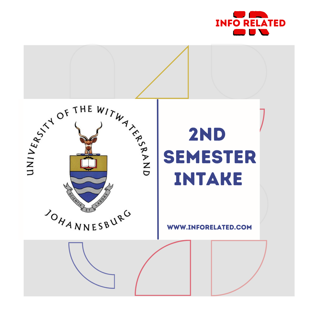 WITS University Second Semester Intake 2024/2025 South Africa